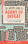 The Writers Guide to Agony and Defeat